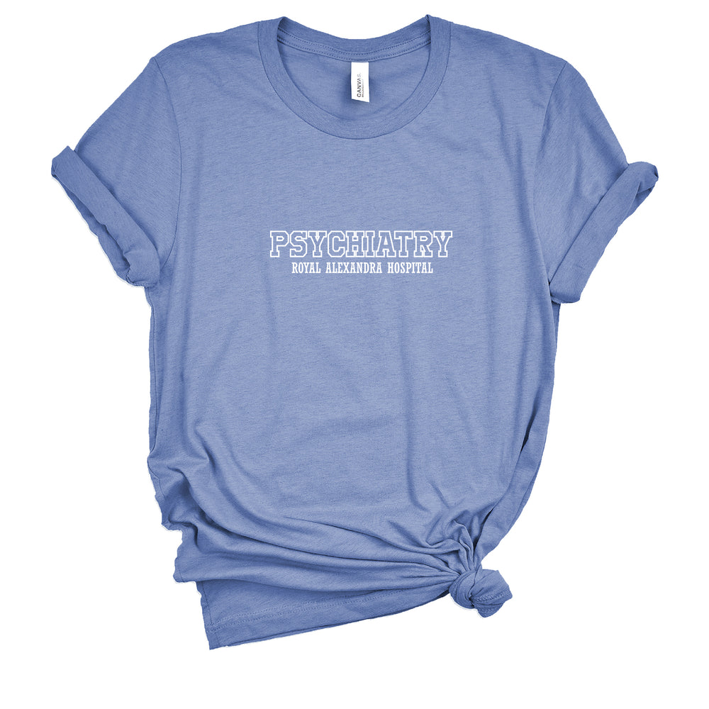 Royal Alexandra Hospital - Psychiatry - Classic T-Shirt