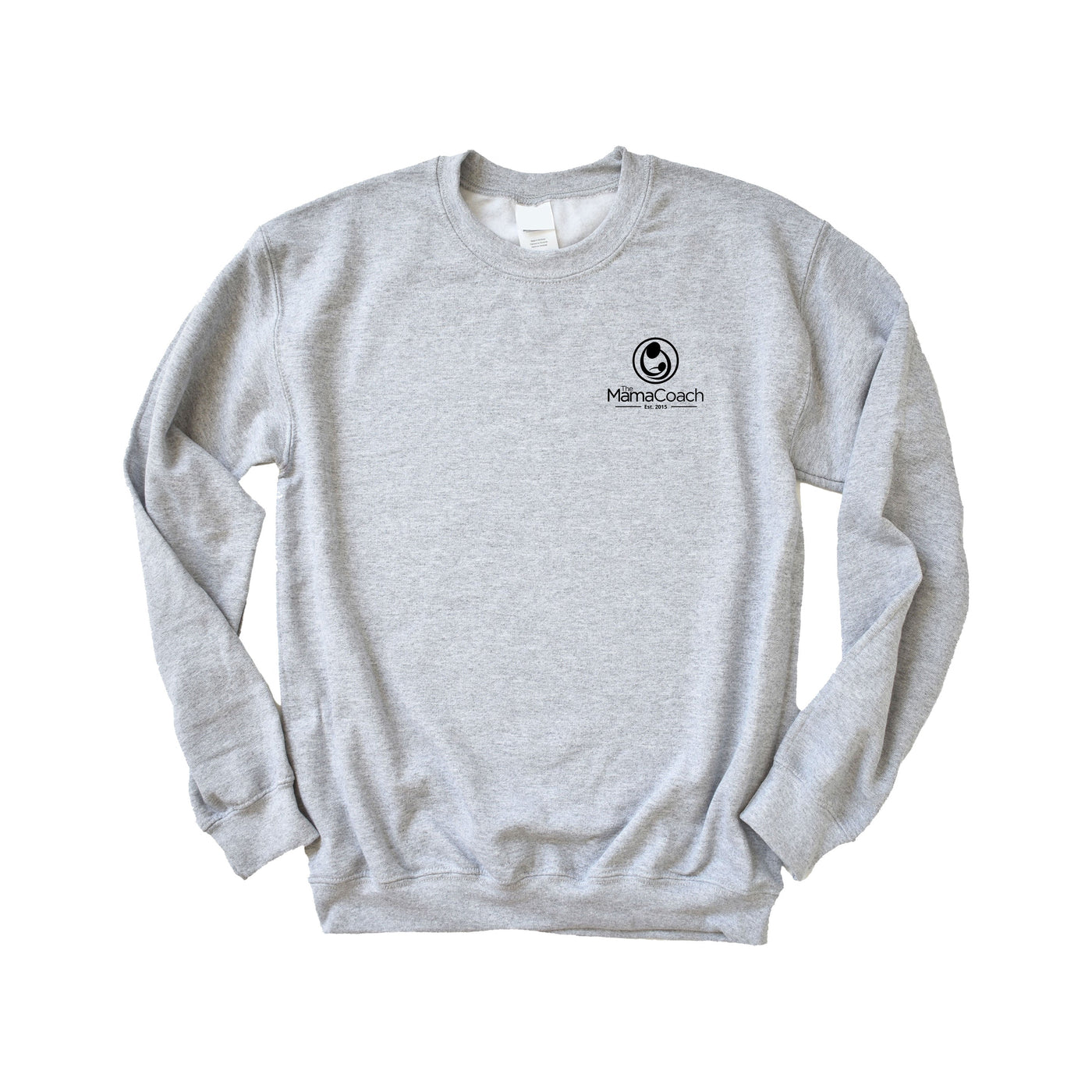 The Mama Coach - Non-Pocketed Crew Sweatshirt