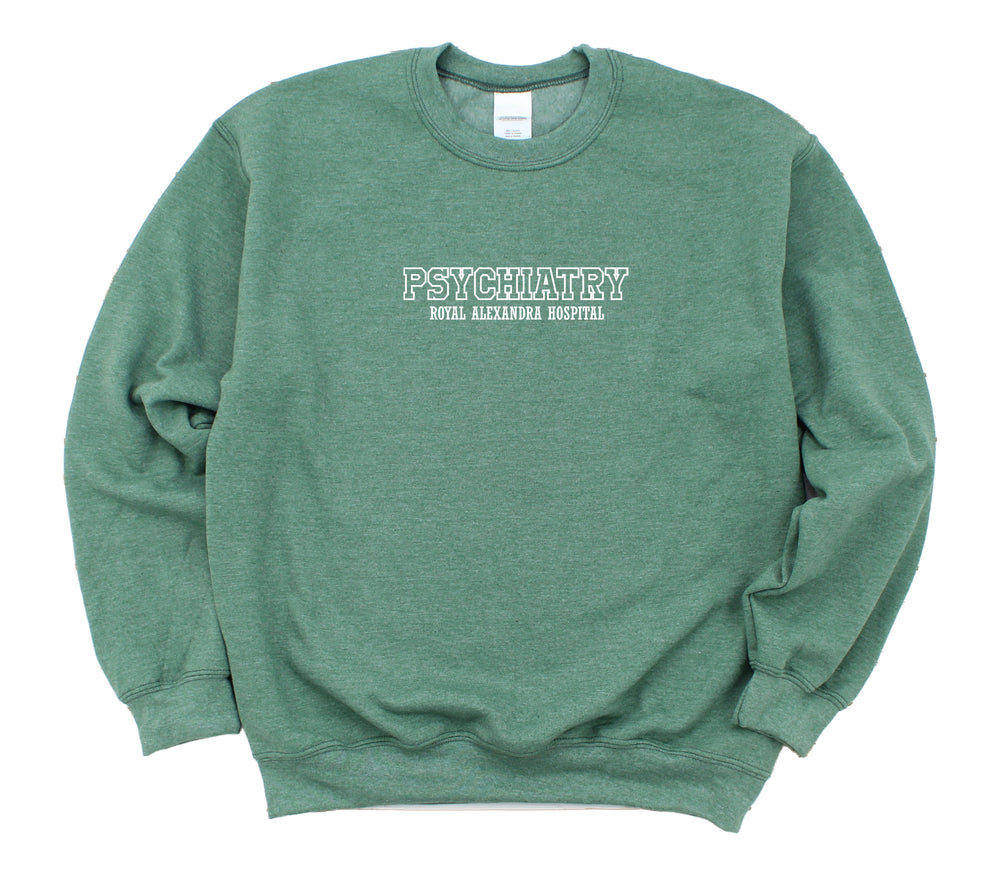 Royal Alexandra Hospital - Psychiatry - Classic Sweatshirt