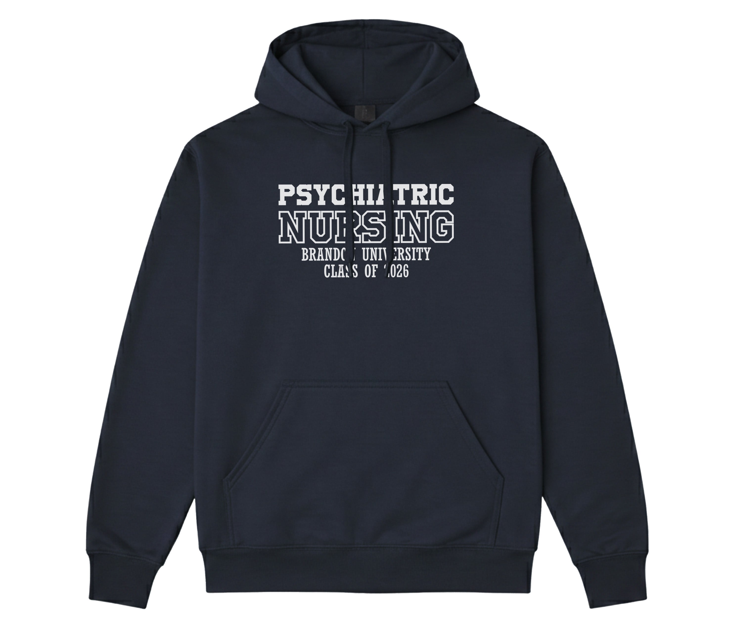 Winnipeg Psych Nursing Grad Class - SoftTouch Hooded Sweatshirt