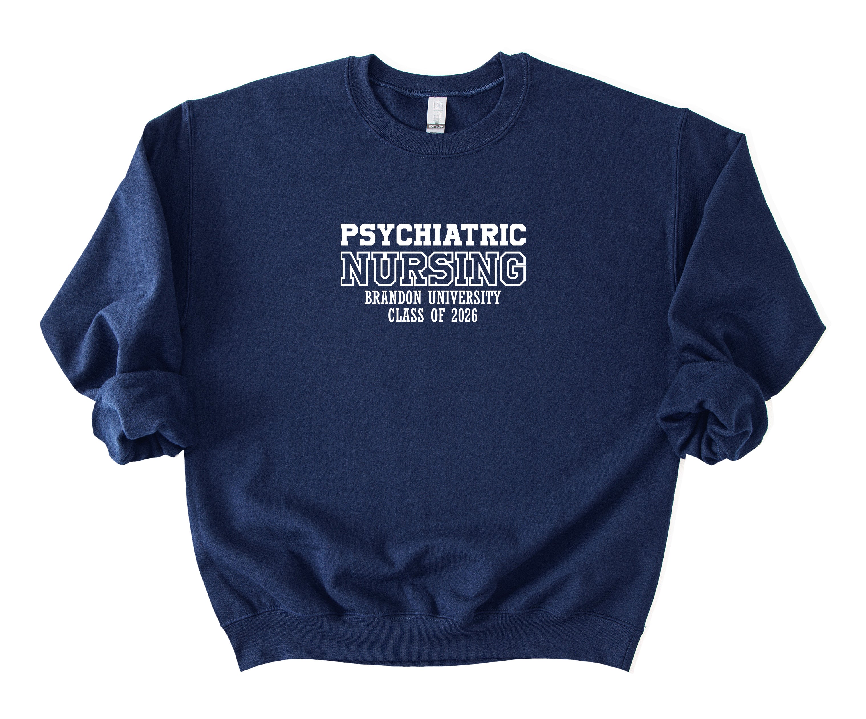 Winnipeg Psych Nursing Grad Class - SoftTouch Midweight Sweatshirt